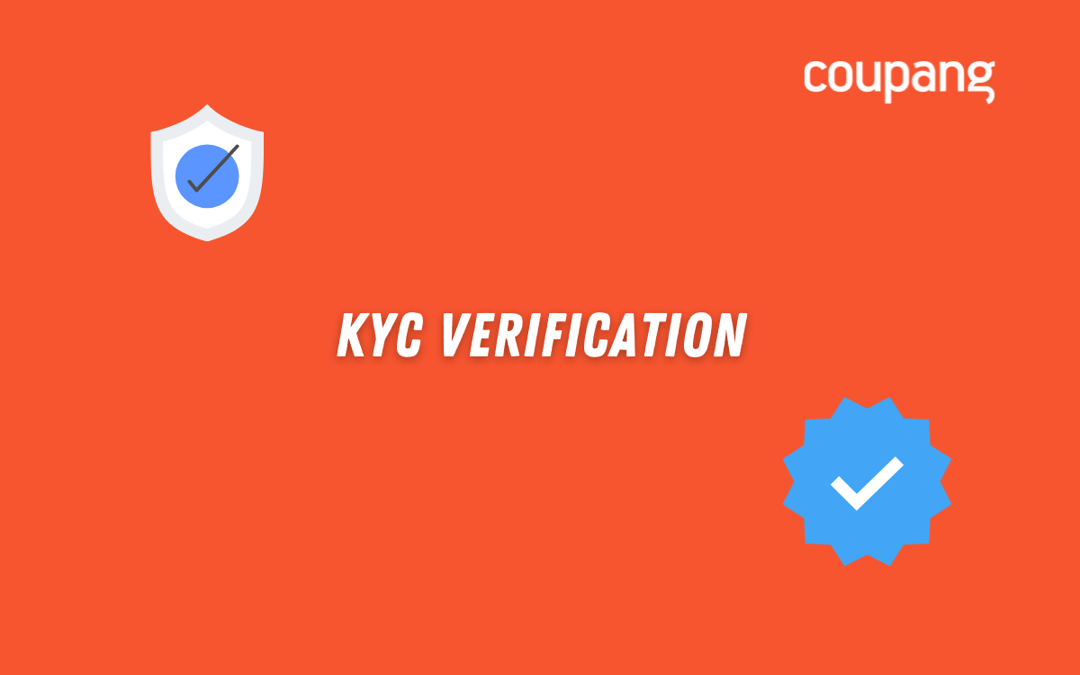 顧客把握（KYC）認証 - Coupang Marketplace % %